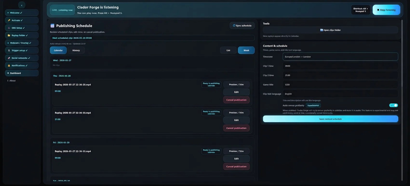 Clador Forge Publishing Schedule showing scheduled clips and Preview, Edit, and Cancel controls